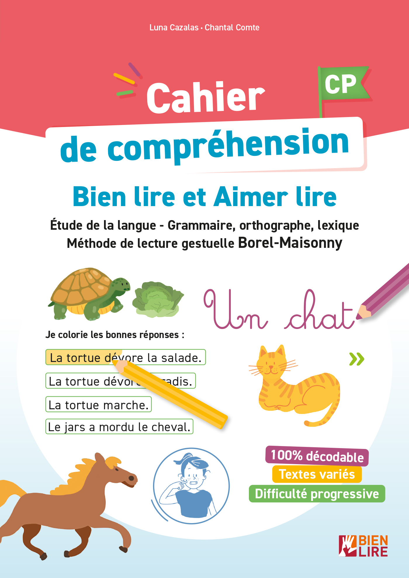 Cahier de compréhension Bien lire et Aimer lire